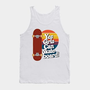 Yes Girls Can Skateboard, Skater Girl Tank Top